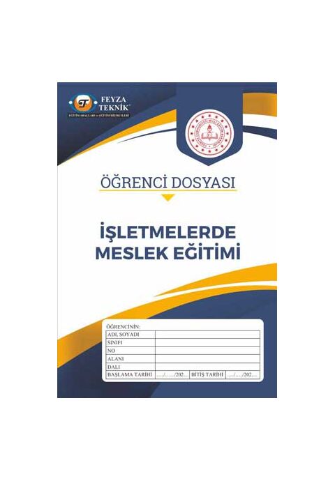 İŞLETMELERDE MESLEK EĞİTİMİ ÖĞRENCİ DOSYASI